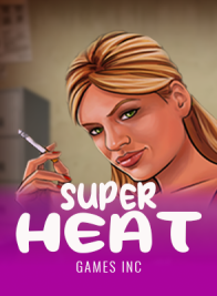 Super Heat