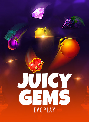 Juicy Gems