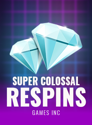 Super Colossal Respins