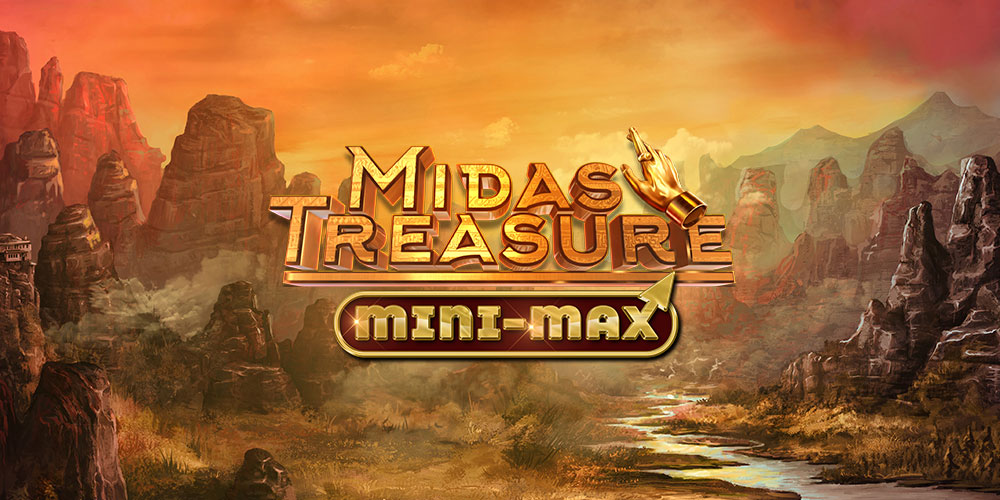 Midas Treasure Mini-max