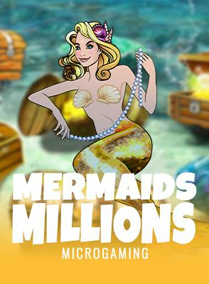 Mermaids Millions