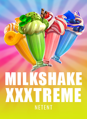 Milkshake XXXtreme