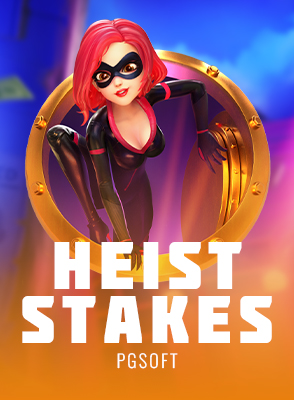 Heist Stakes