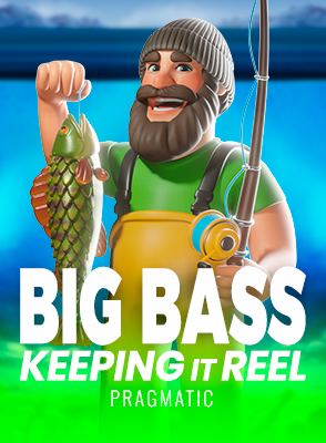 Big Bass Bonanza - Keeping it Reel