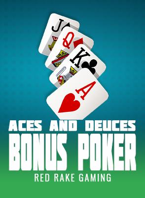 Aces and Deuces Bonus Poker