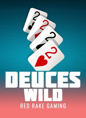 Deuces wild