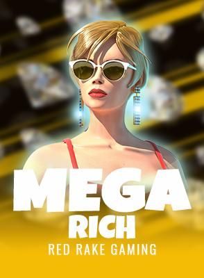 Mega Rich