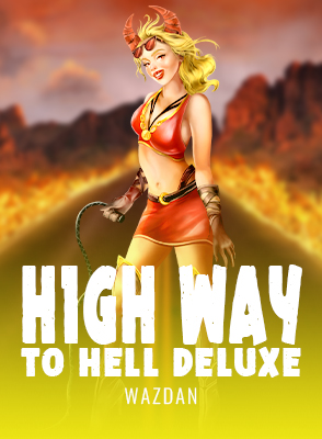 Highway to Hell Deluxe